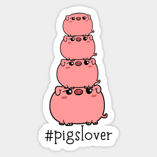 Pigs Lover Funny Pig Stack Sticker